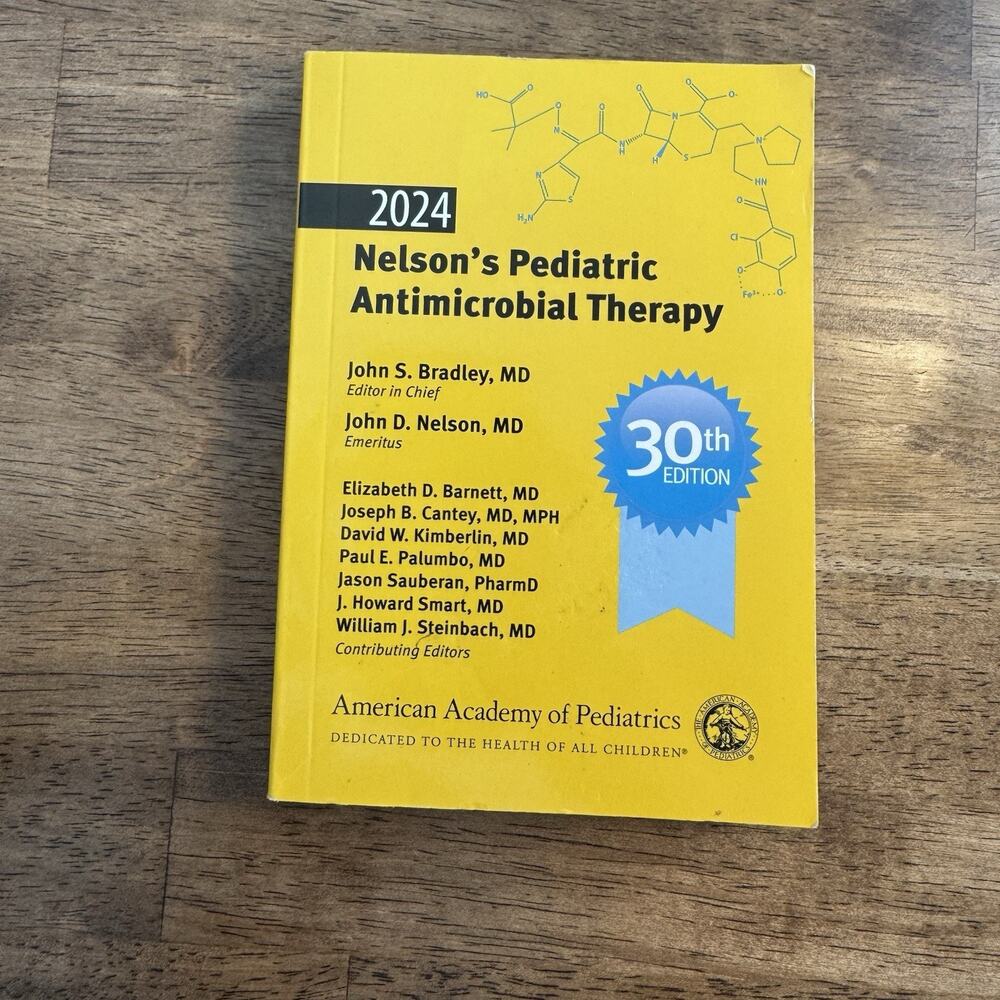 2024 Nelson's Pediatric Antimicrobial Therapy by John S. Bradley